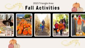 Fall Activities Around the Triangle